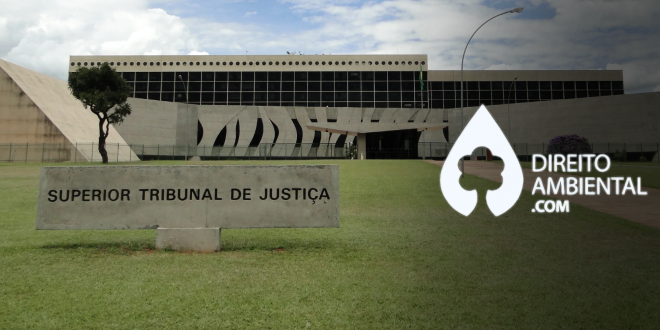 STJ - Prazo para exigir que infrator ambiental entregue bem apreendido conta da data de sua recusa